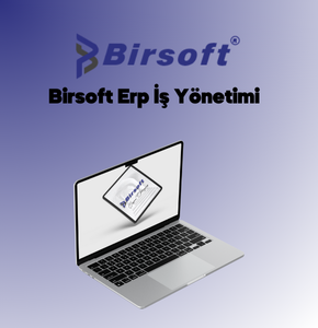 Birsoft Erp İş Yönetimi